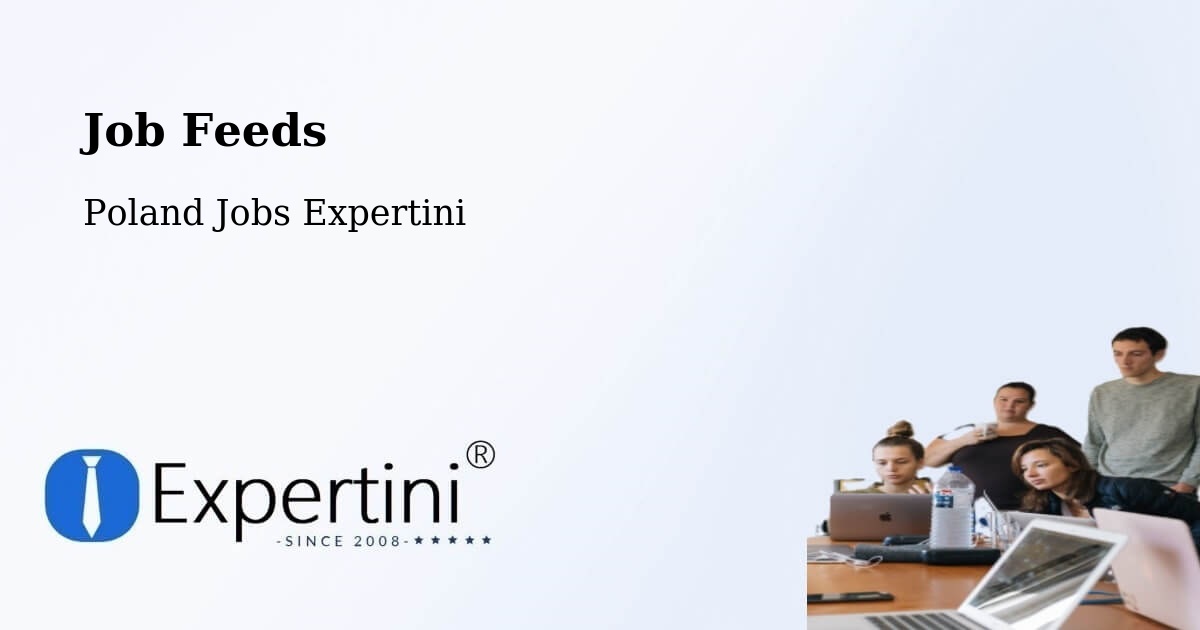 Job Listings Feed – Grębów - Poland Jobs Expertini